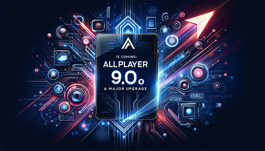 ALLPlayer 9.0 is Coming